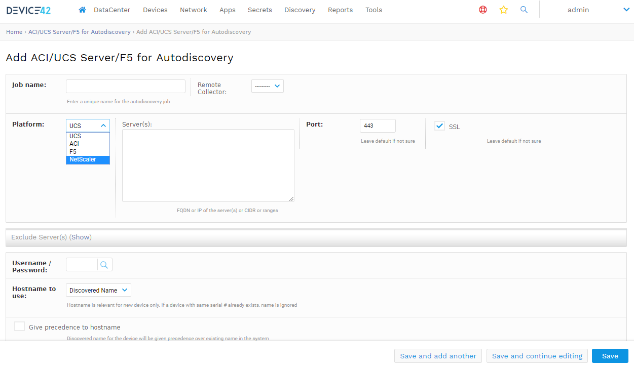 Add ACI/UCS Server / F5 Autodiscovery Job