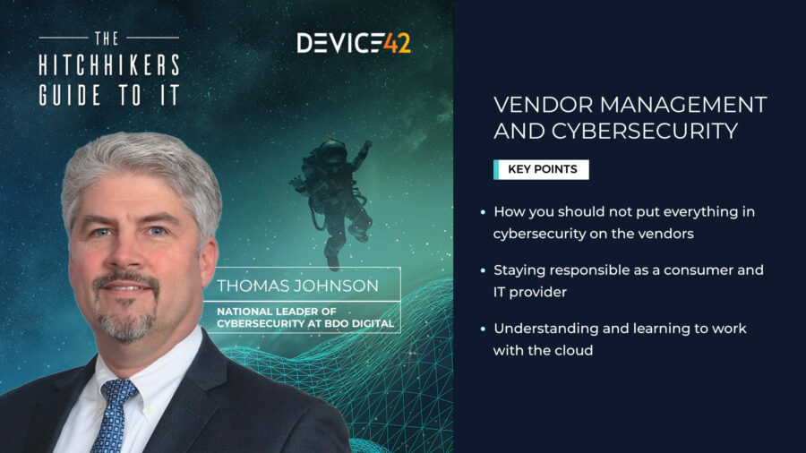 A Deeper Dive on Cybersecurity and Vendor Management with Thomas Johnson 