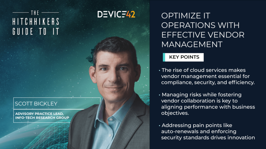 Optimizing IT Operations with Effective Vendor Management with Scott Bickley