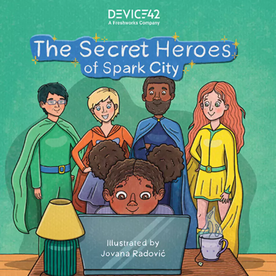 Device42 Childrens Book -  The Secret Heroes of Spark City